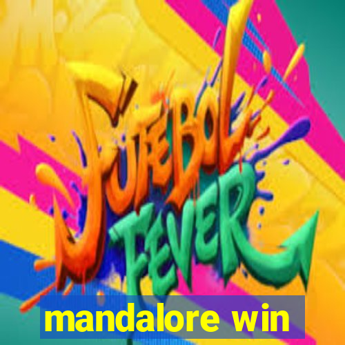 mandalore win